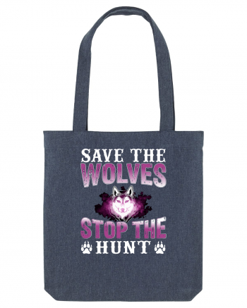 Save The Wolves Stop The Hunt Midnight Blue