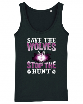 Save The Wolves Stop The Hunt Black