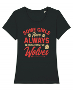 Some Girls Have Always Had A Thing For Wolves Tricou mânecă scurtă guler larg fitted Damă Expresser