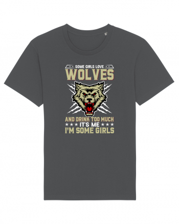 Some girls love wolves and drink too much Anthracite