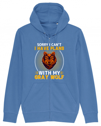 Sorry I Can't I Have Plans With My Gray Wolf Bright Blue