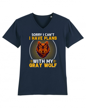 Sorry I Can't I Have Plans With My Gray Wolf French Navy