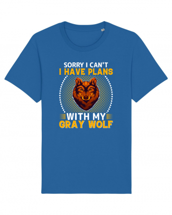 Sorry I Can't I Have Plans With My Gray Wolf Royal Blue