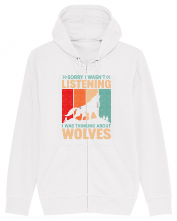 Sorry I Wasn't Listening I Was Thinking About Wolves White