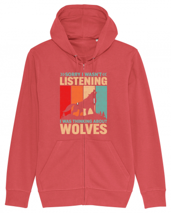 Sorry I Wasn't Listening I Was Thinking About Wolves Carmine Red