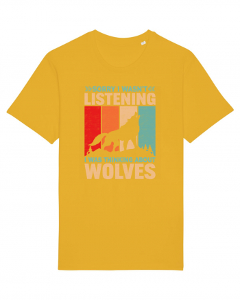 Sorry I Wasn't Listening I Was Thinking About Wolves Spectra Yellow