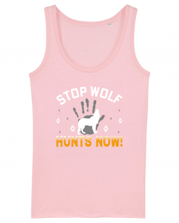 Stop Wolf Hunts Now Cotton Pink