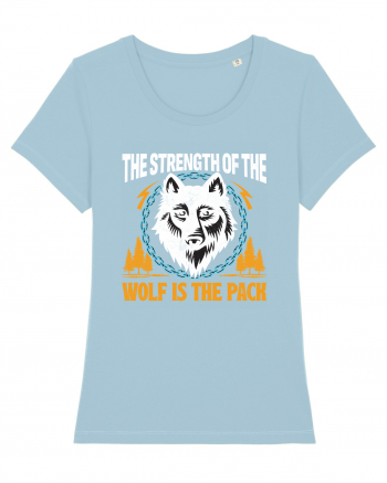 The Strength of the Wolf is the Pack Sky Blue