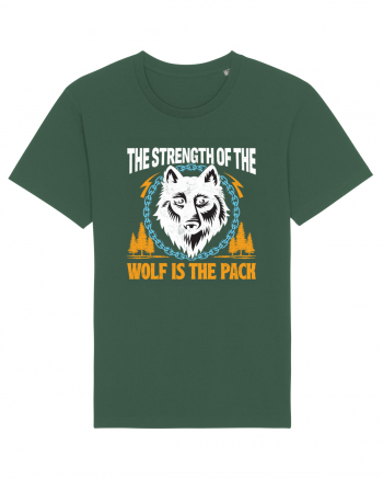 The Strength of the Wolf is the Pack Bottle Green