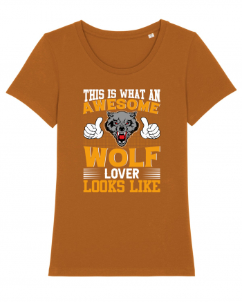 This Is What An Awesome Wolf Lover Looks Like Roasted Orange