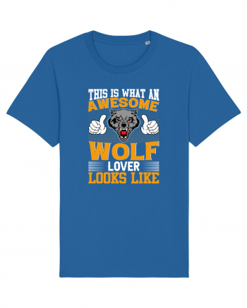 This Is What An Awesome Wolf Lover Looks Like Royal Blue