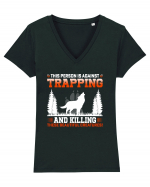 This Person Is Against Trapping And Killing These Beautiful Creatures! Tricou mânecă scurtă guler V Damă Evoker