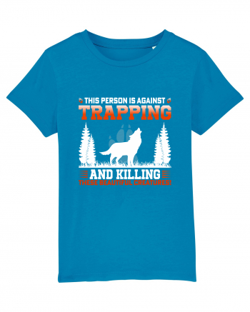 This Person Is Against Trapping And Killing These Beautiful Creatures! Azur