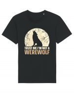 Trust me I'm not werewolf Tricou mânecă scurtă Unisex Rocker