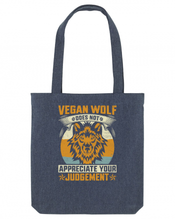 Vegan Wolf Does Not Appreciate Your Judgement Midnight Blue