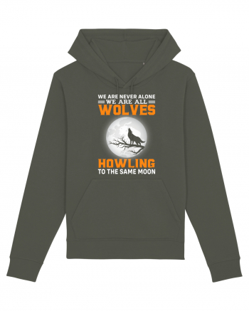 We are never alone we are all wolves howling Khaki