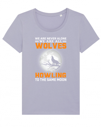 We are never alone we are all wolves howling Lavender