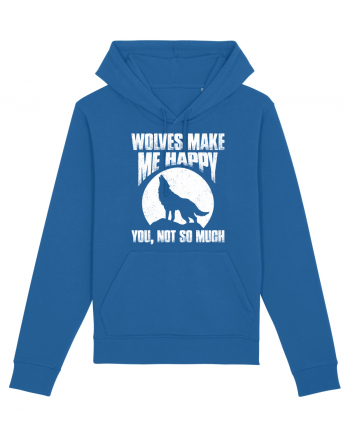 Wolves Make Me Happy You Not So Much Royal Blue