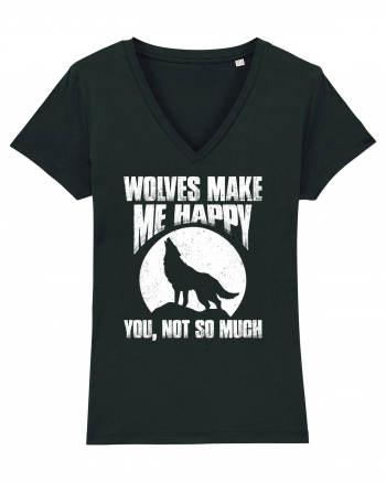 Wolves Make Me Happy You Not So Much Black