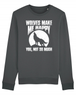 Wolves Make Me Happy You Not So Much Bluză mânecă lungă Unisex Rise