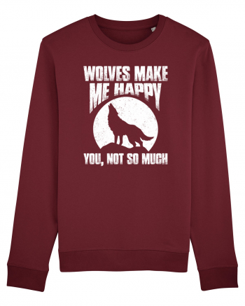 Wolves Make Me Happy You Not So Much Burgundy