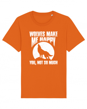 Wolves Make Me Happy You Not So Much Bright Orange