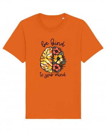 Be Kind To Your Mind Bright Orange