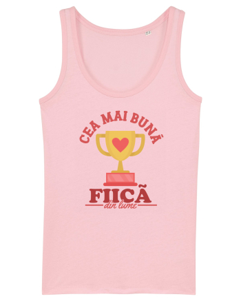 Cea mai bună fiică din lume Cotton Pink