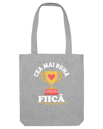 Cea mai bună fiică din lume - culori închise Heather Grey