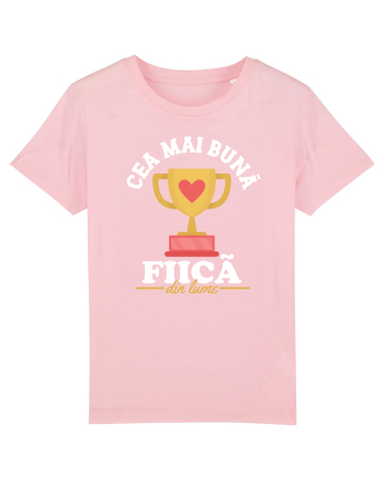 Cea mai bună fiică din lume - culori închise Cotton Pink