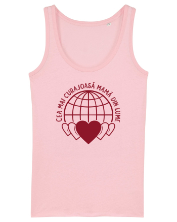 Cea mai curajoasă mama din lume Cotton Pink
