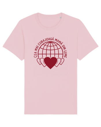 Cea mai curajoasă mama din lume Cotton Pink