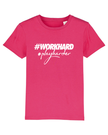 Work Hard Play Harder Raspberry
