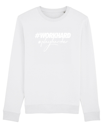 Work Hard Play Harder White