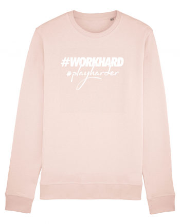 Work Hard Play Harder Candy Pink