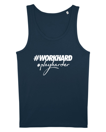 Work Hard Play Harder Navy