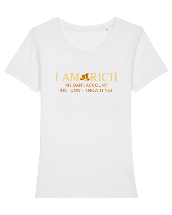 I AM RICH White