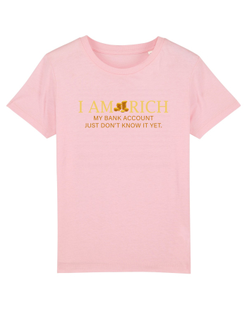 I AM RICH Cotton Pink