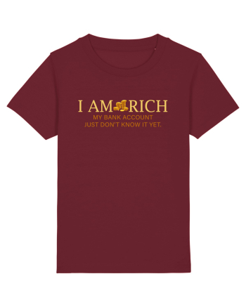 I AM RICH Burgundy