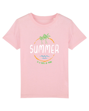 Summer is a state of mind Cotton Pink