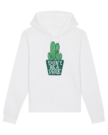 Don't Be A Prick White