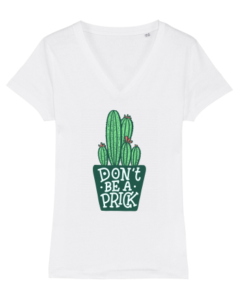 Don't Be A Prick White
