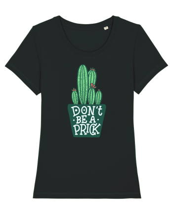 Don't Be A Prick Black