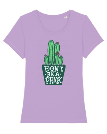 Don't Be A Prick Lavender Dawn