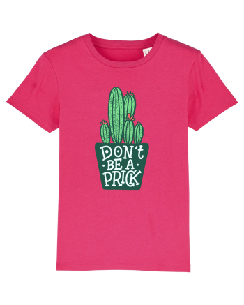 Don't Be A Prick Raspberry
