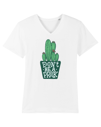 Don't Be A Prick White