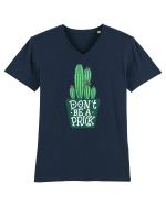 Don't Be A Prick Tricou mânecă scurtă guler V Bărbat Presenter