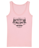 Good People Drink Good Whiskey Maiou Damă Dreamer