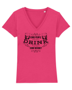 Good People Drink Good Whiskey Tricou mânecă scurtă guler V Damă Evoker