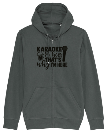 Karaoke And Beer, That's Why I Am Here Anthracite